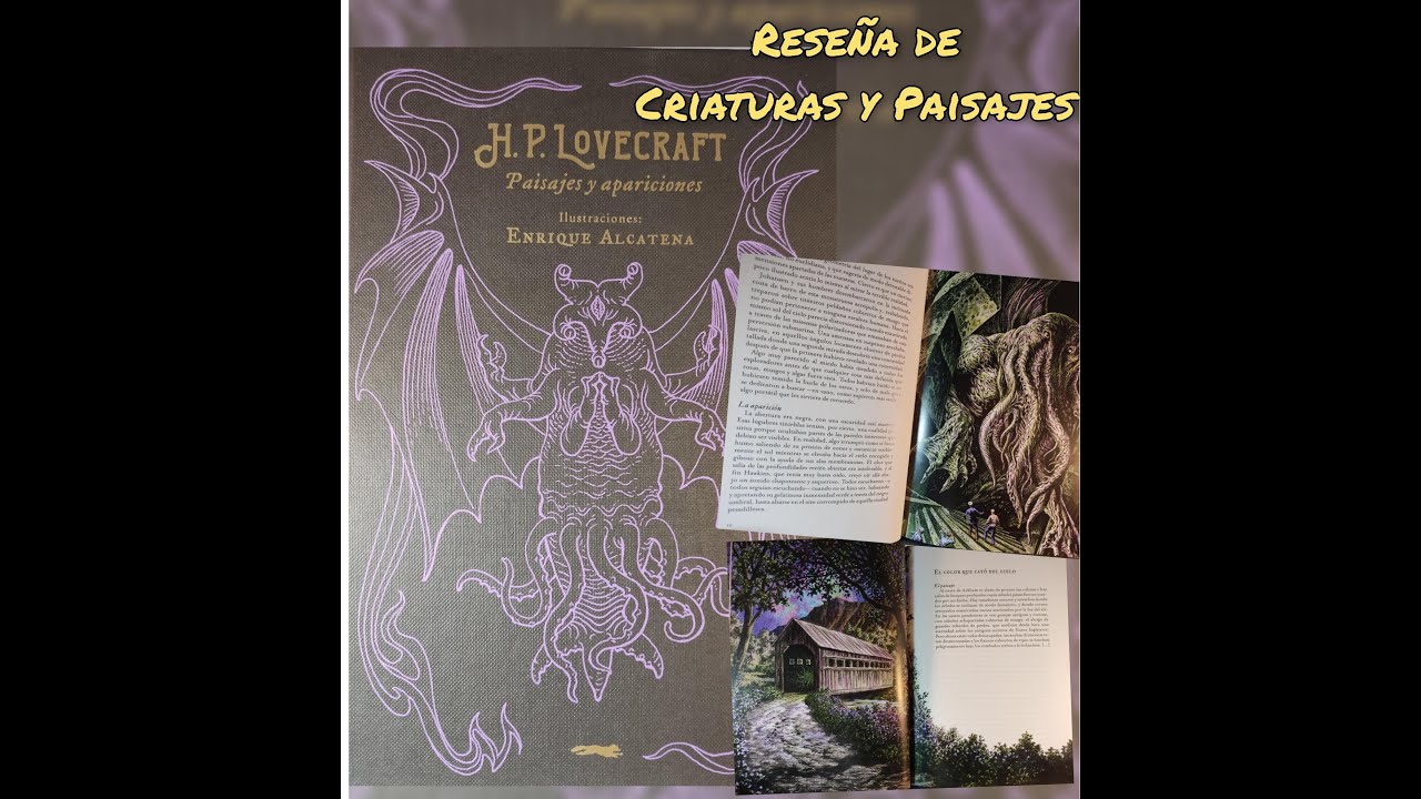 Paisajes y apariciones. H.P. Lovecraft y Enrique Alcatena. Libro ilustrado.