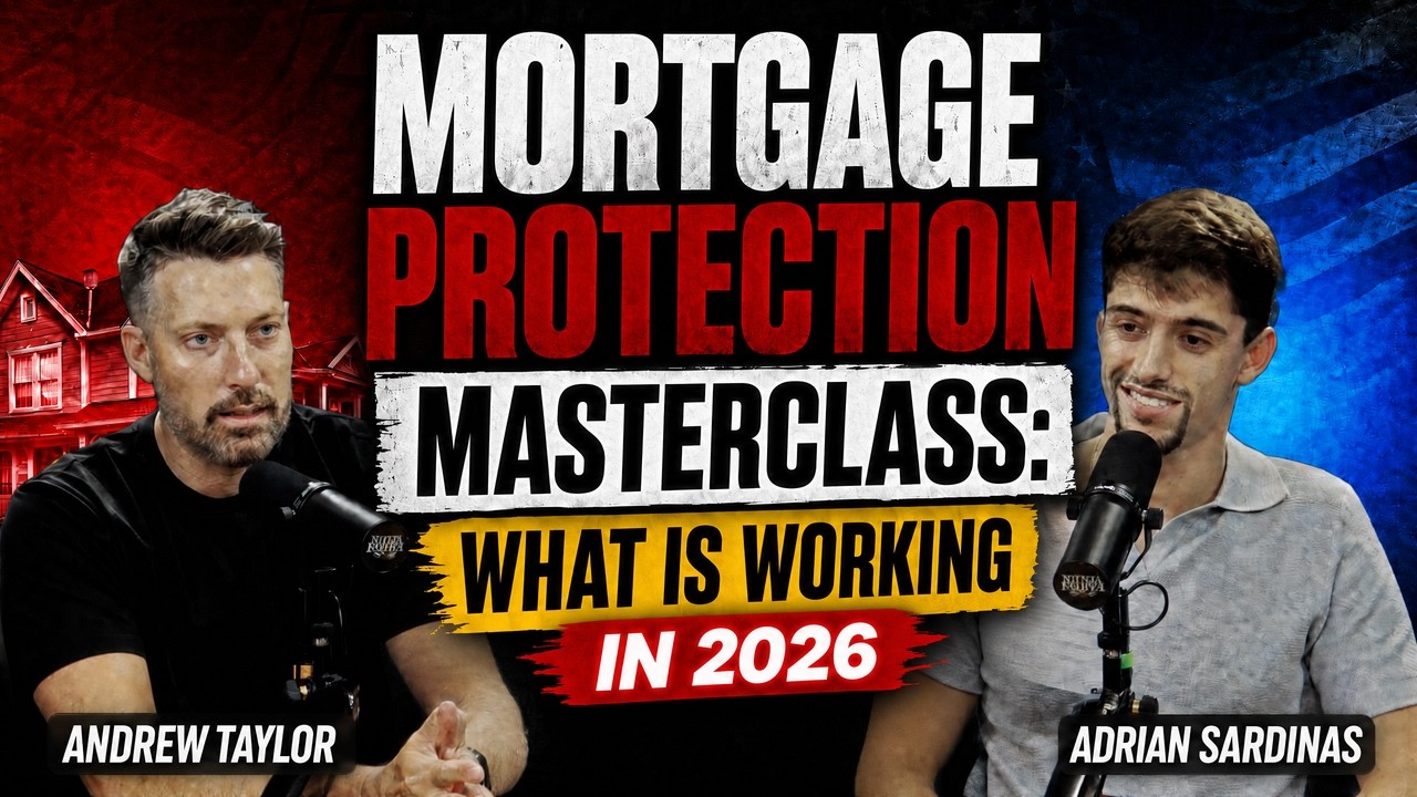 How to Sell More Mortgage Protection in 2026 (Ep. 277)