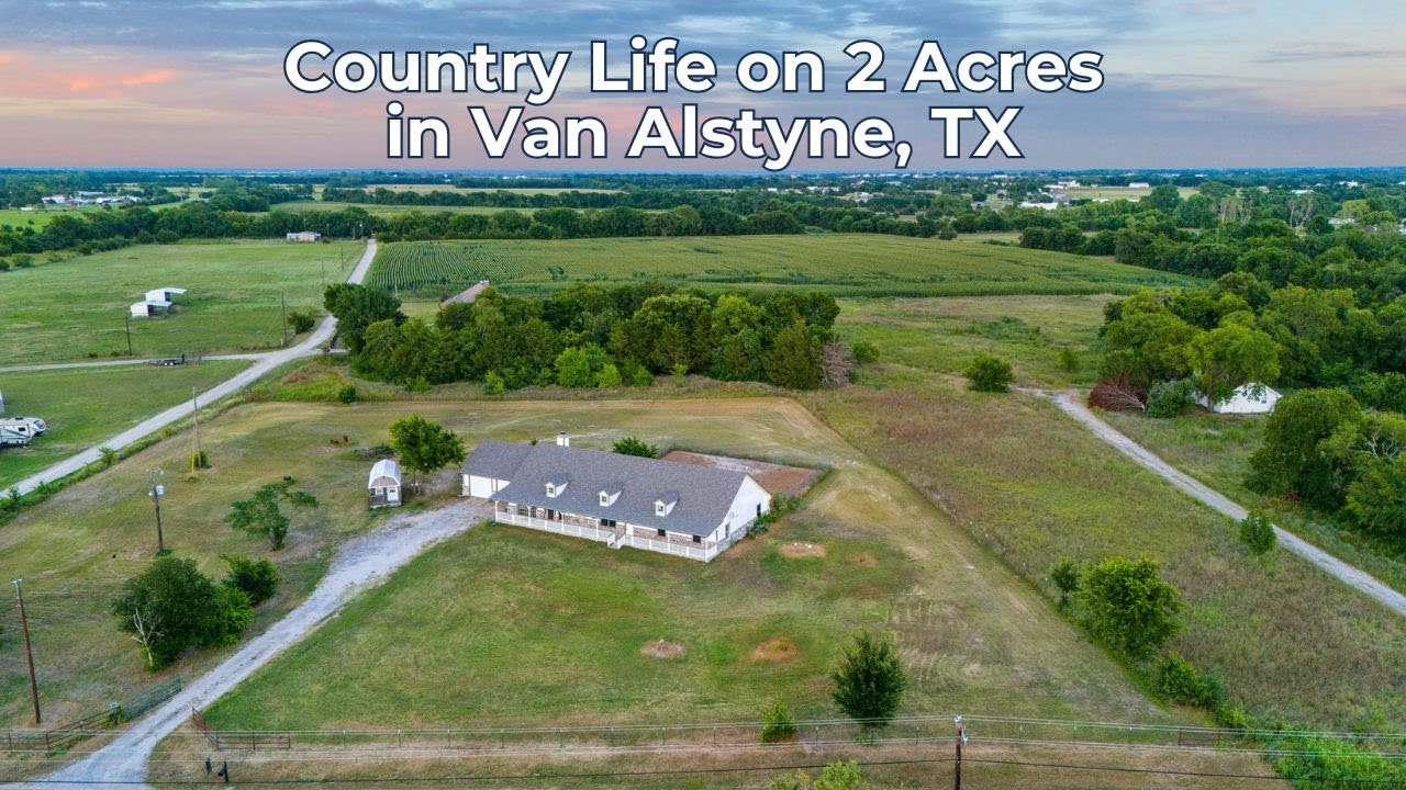 Van Alstyne TX Home for Sale | 2 Acres of Country Living & Space to Grow!