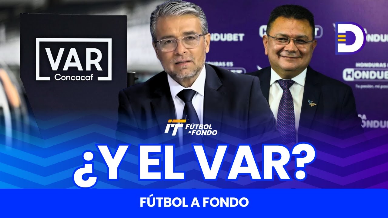 Presidente de la Liga Nacional revela la razón por la que no ha llegado el VAR | Futbol a Fondo