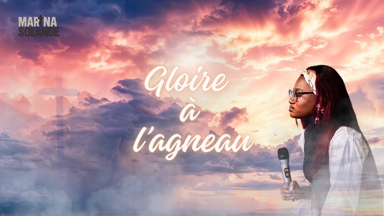 GLOIRE À L'AGNEAU - Marina Solange