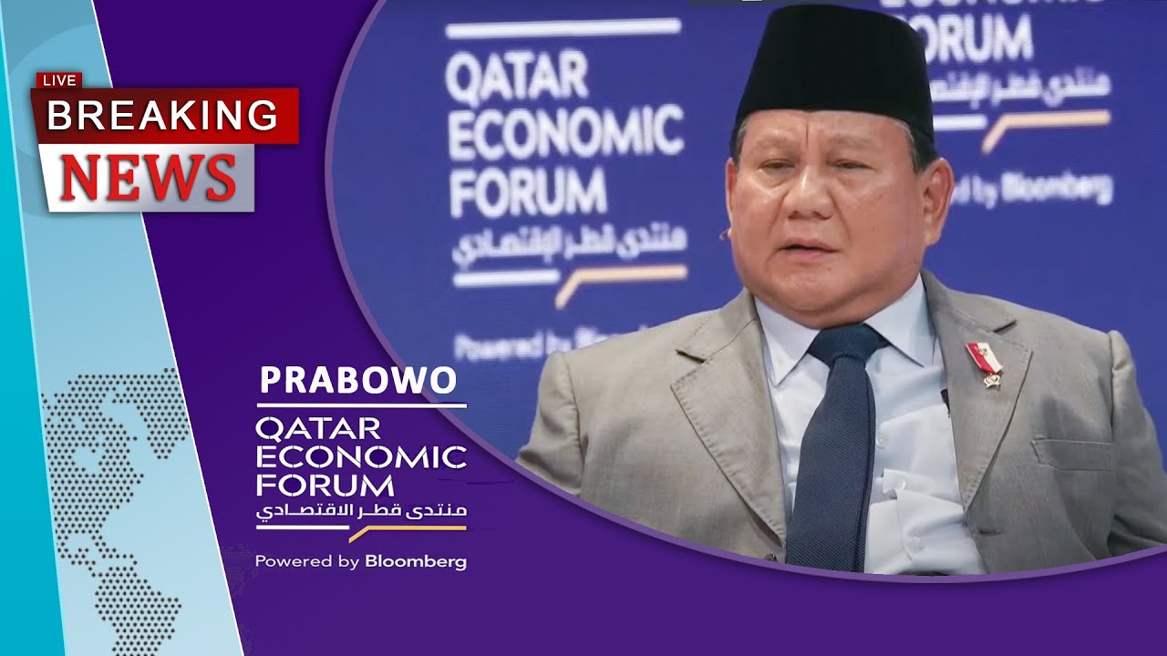 🔴[BREAKING NEWS] PRABOWO HADIR DALAM QATAR ECONOMIC FORUM KE- 4