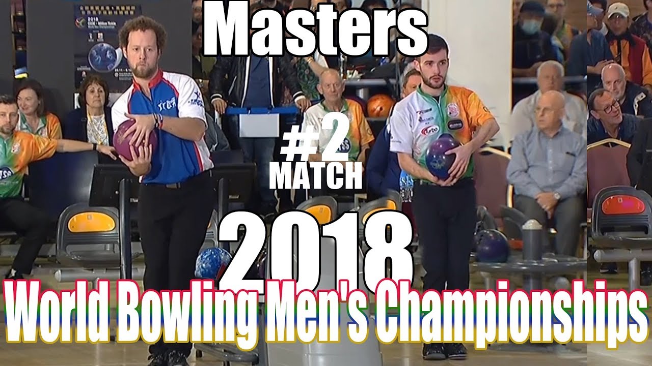 2018 Bowling - World Bowling Men's Championships - Masters #2 Christopher Sloan VS. Kyle Troup