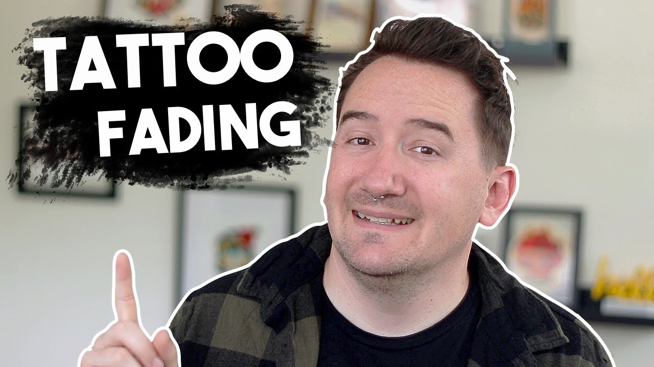 Why Tattoos Fade?