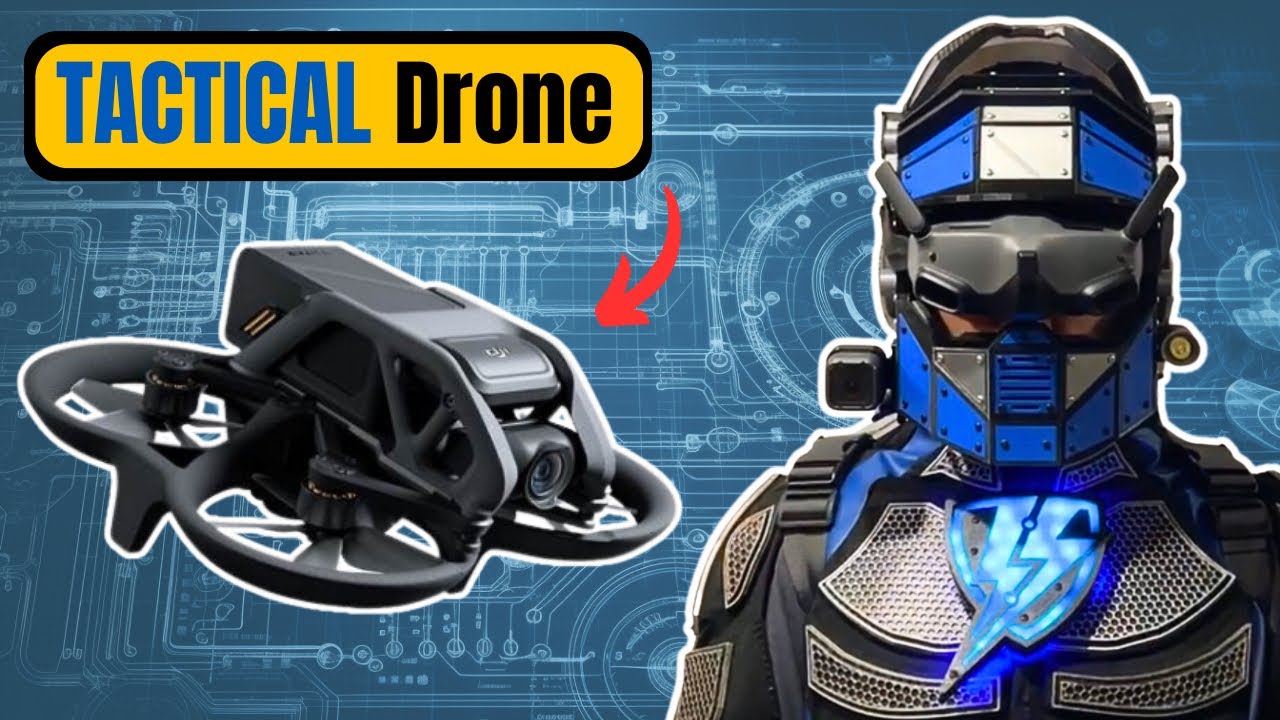 DJI Avata Tactical DRONE: Superhero Tech
