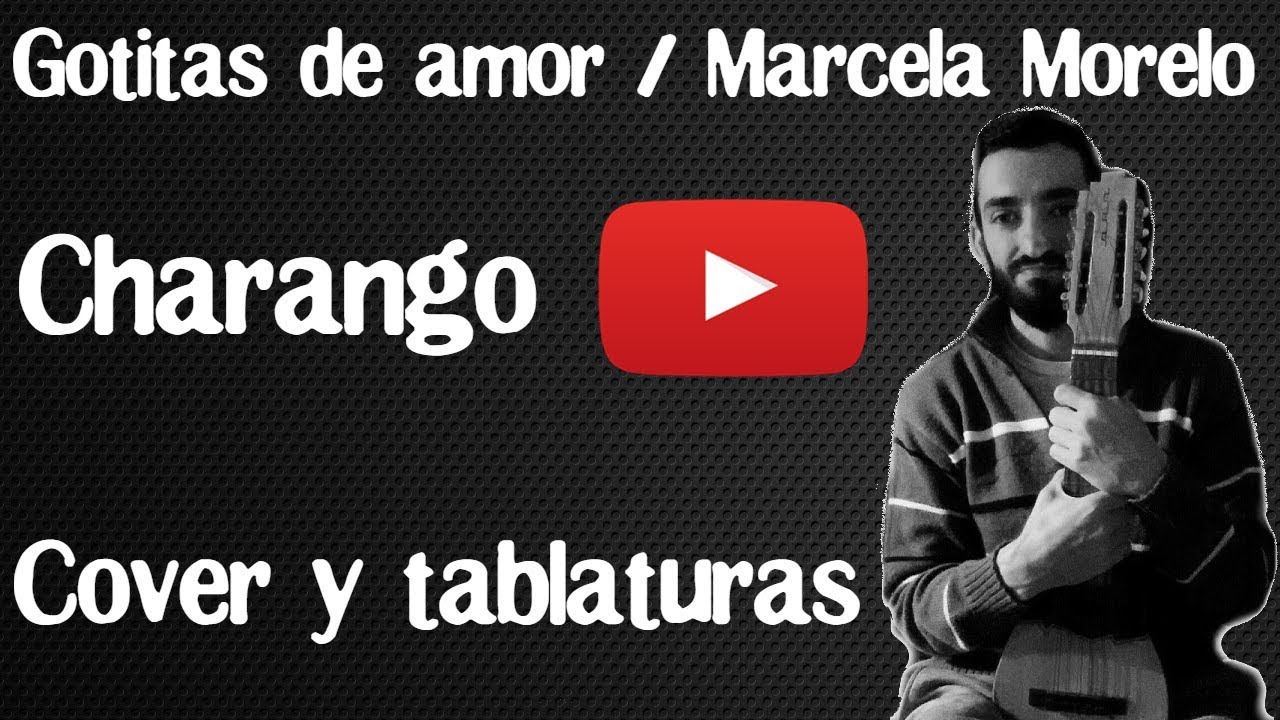 CHARANGO | Gotitas de amor - Marcela Morelo (Charango cover/tutorial) Martin Lopez
