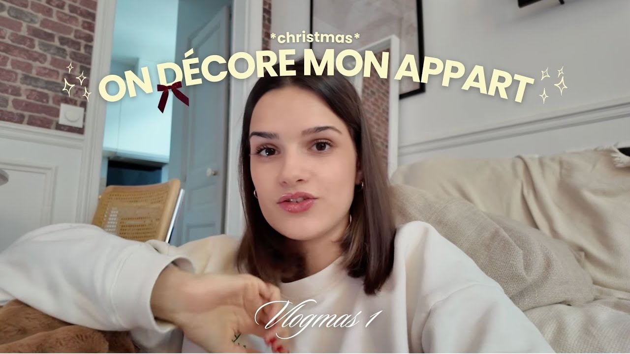 on décore (enfin) mon appart et mon sapin pour noël ! 🎄 vlogmas n°1