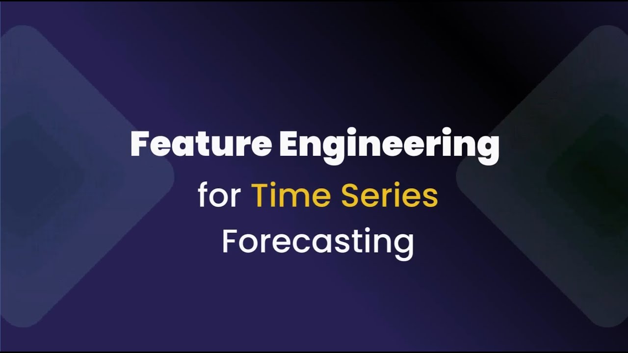 Introducing our Course Feature Engineering for Time Series Forecasting