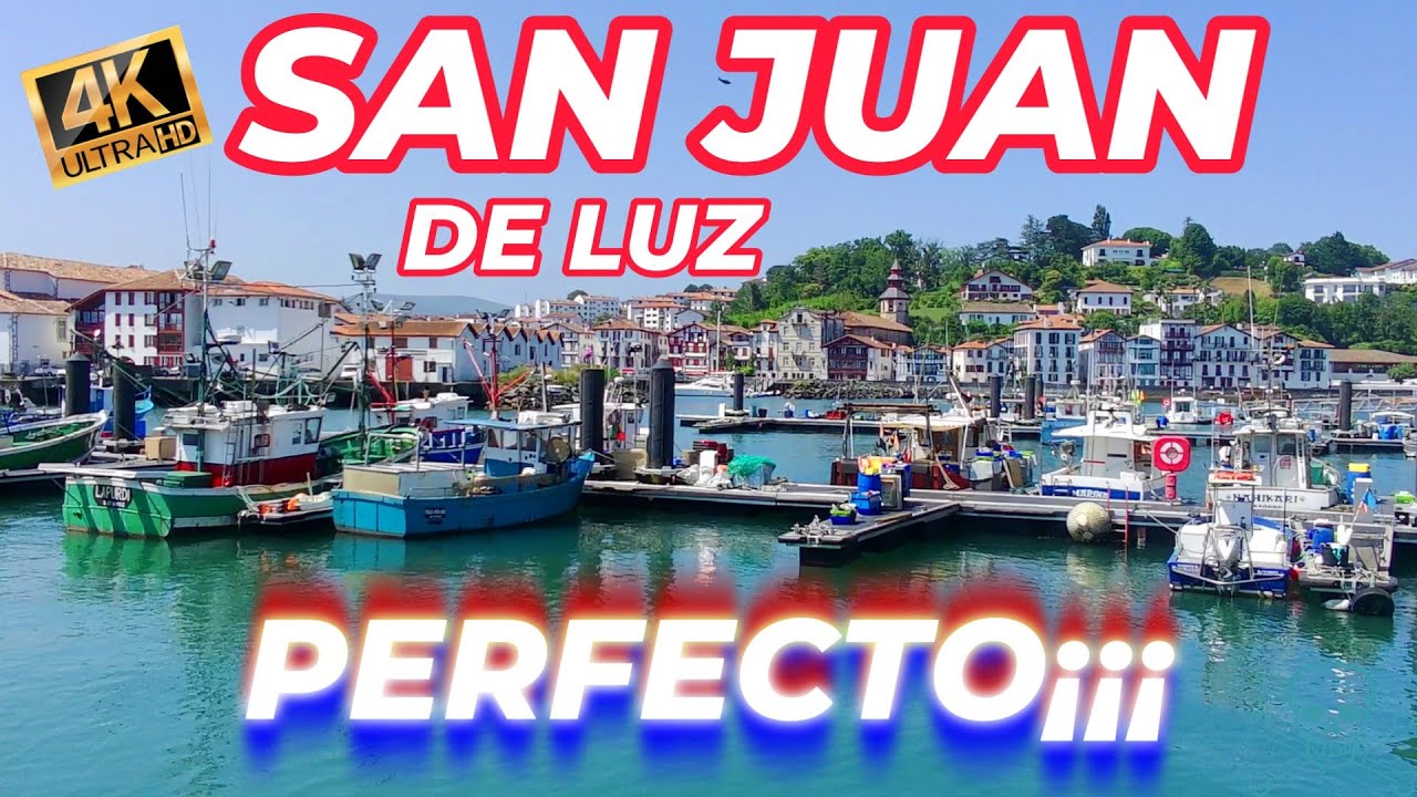 SAN JUAN DE LUZ, el Pueblo Marinero PERFECTO del País Vasco Francés