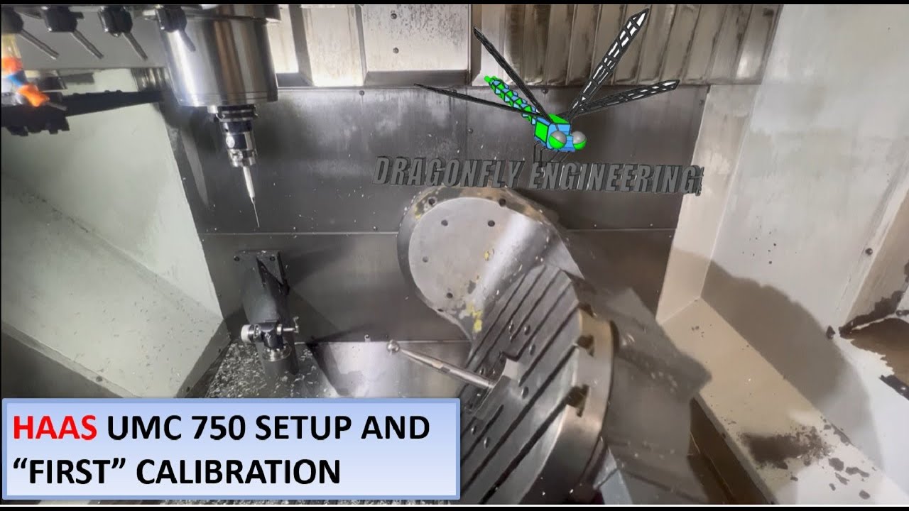 HAAS UMC 5 axis CNC MILL SETUP AND CALIBRATION