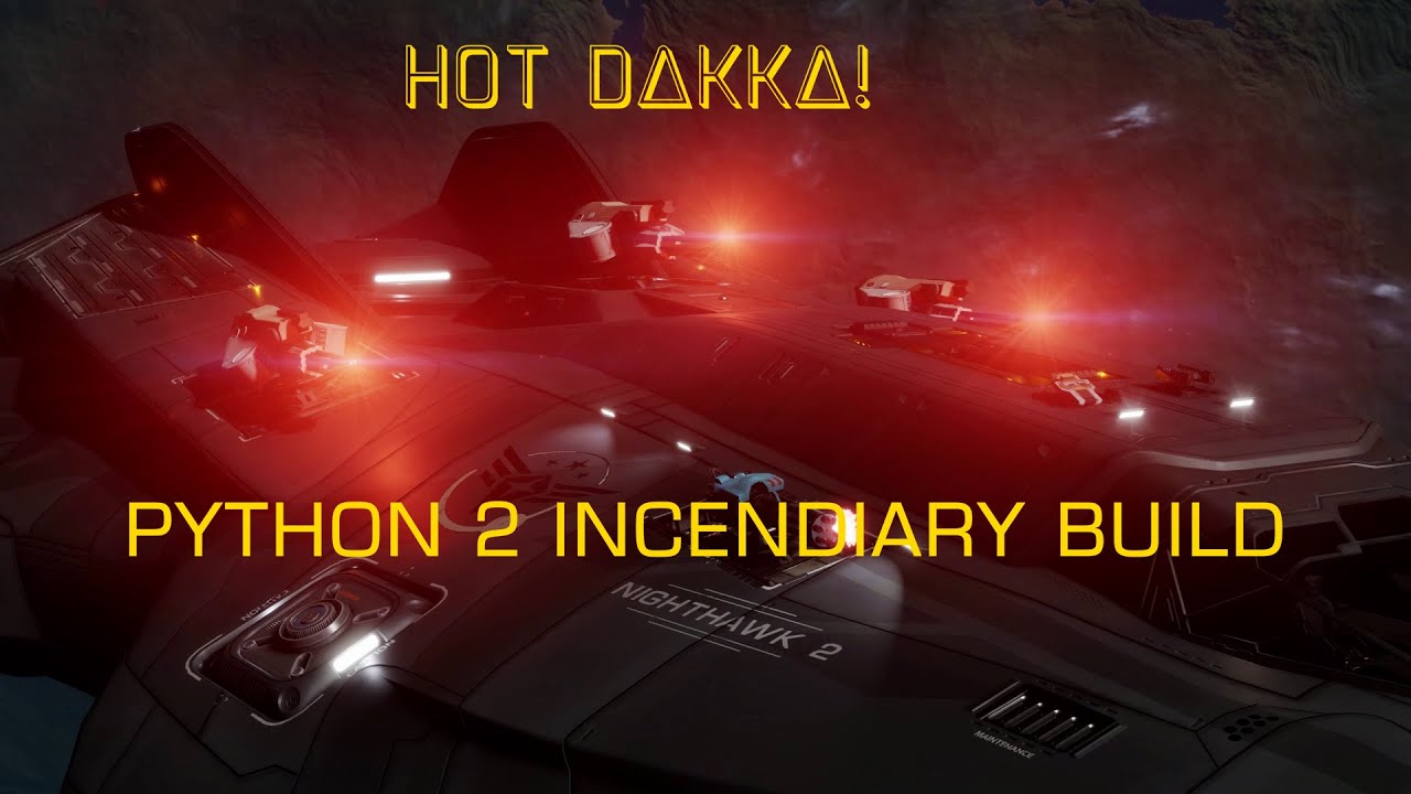 Full Inferno, Incendiary Multicannon Python 2