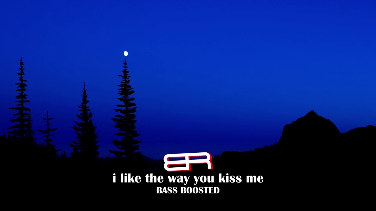 Artemas - i like the way you kiss me (Bass Boosted)
