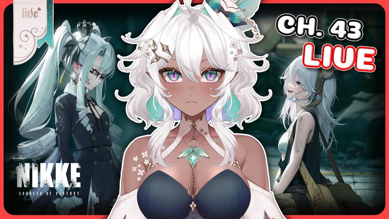 【Nikke】41/42 RELICS THEN CH. 43 🤍 WHAT COMES NEXT AFTER ALL THE LORE BOMBS?!