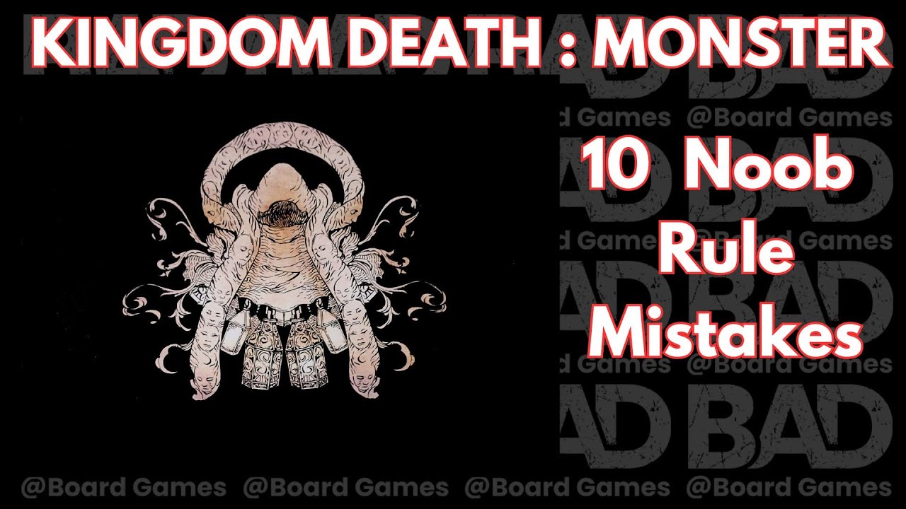 Правила, ошибки, которые я совершил | Kingdom Death: Monster