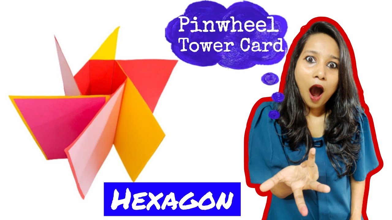 Hexagon Pinwheel Tower Card Tutorial | SS Craft Mantra