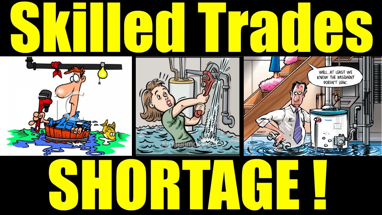 Skilled Trade Shortage / Rant