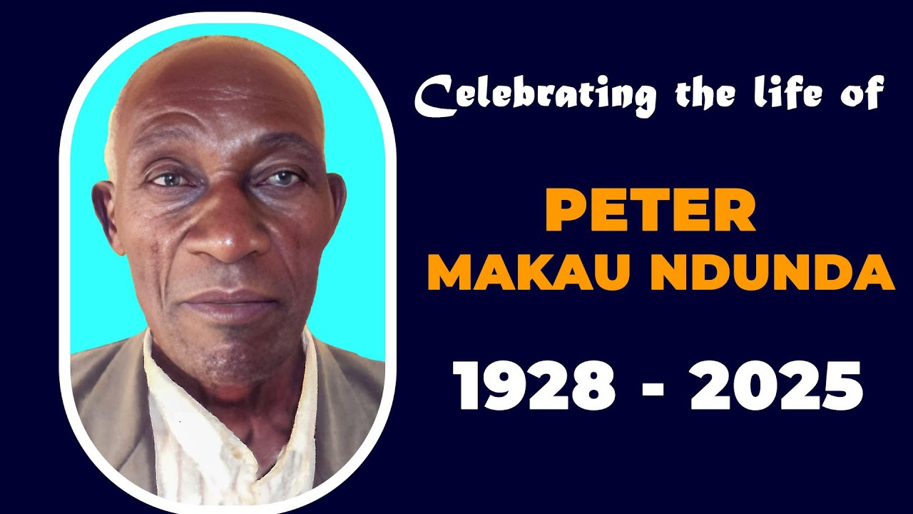 PETER MAKAU NDUNDA. (1928 - 2025)