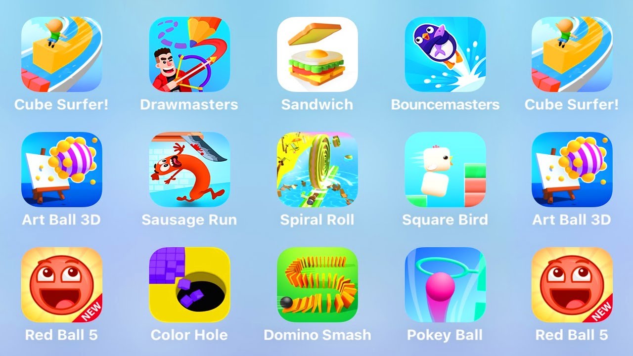 Cube Surfer, Drawmasters, Sandwich, Bouncemasters, Art Ball 3D, Sausage Run, Spiral Roll,Square Bird