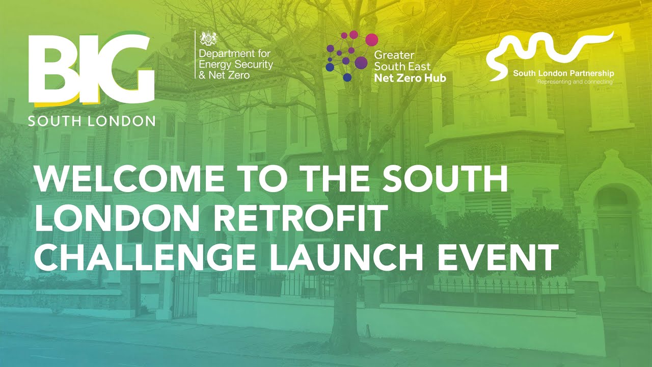South London Retrofit Challenge Launch event.