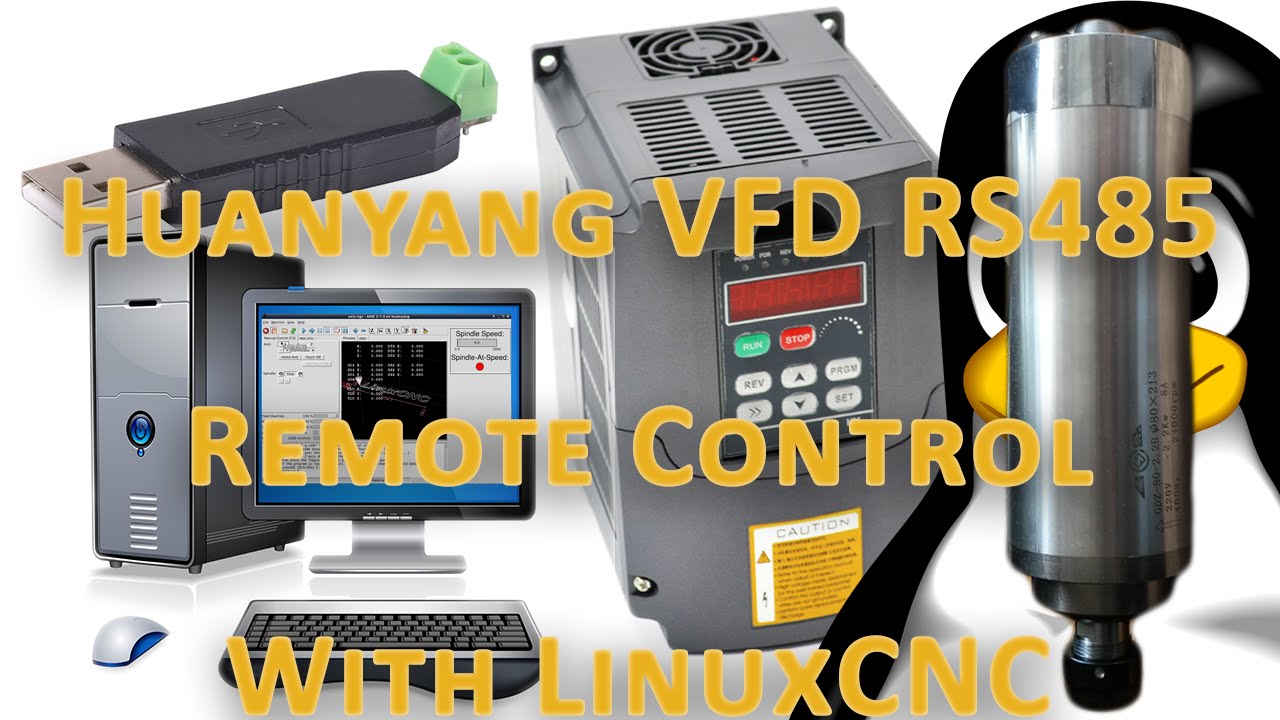 Удаленное управление частотно-регулируемым приводом Huanyang с помощью LinuxCNC через RS485 Modbus