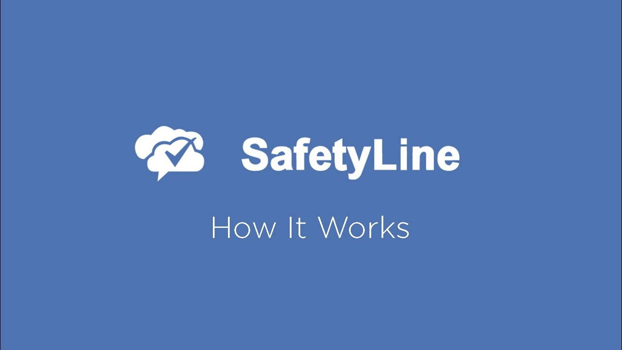 How It Works - SafetyLine Lone Worker