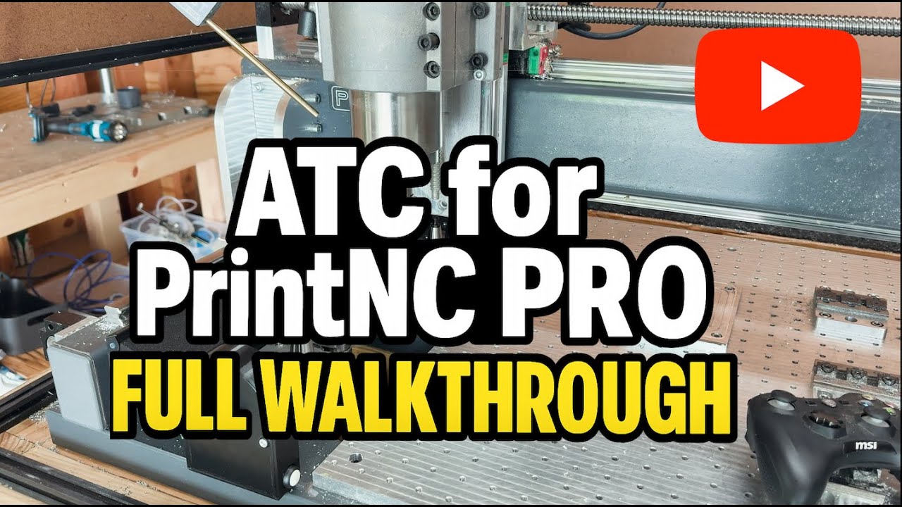 ATC for PrintNC Pro - Full Walkthrough!!
