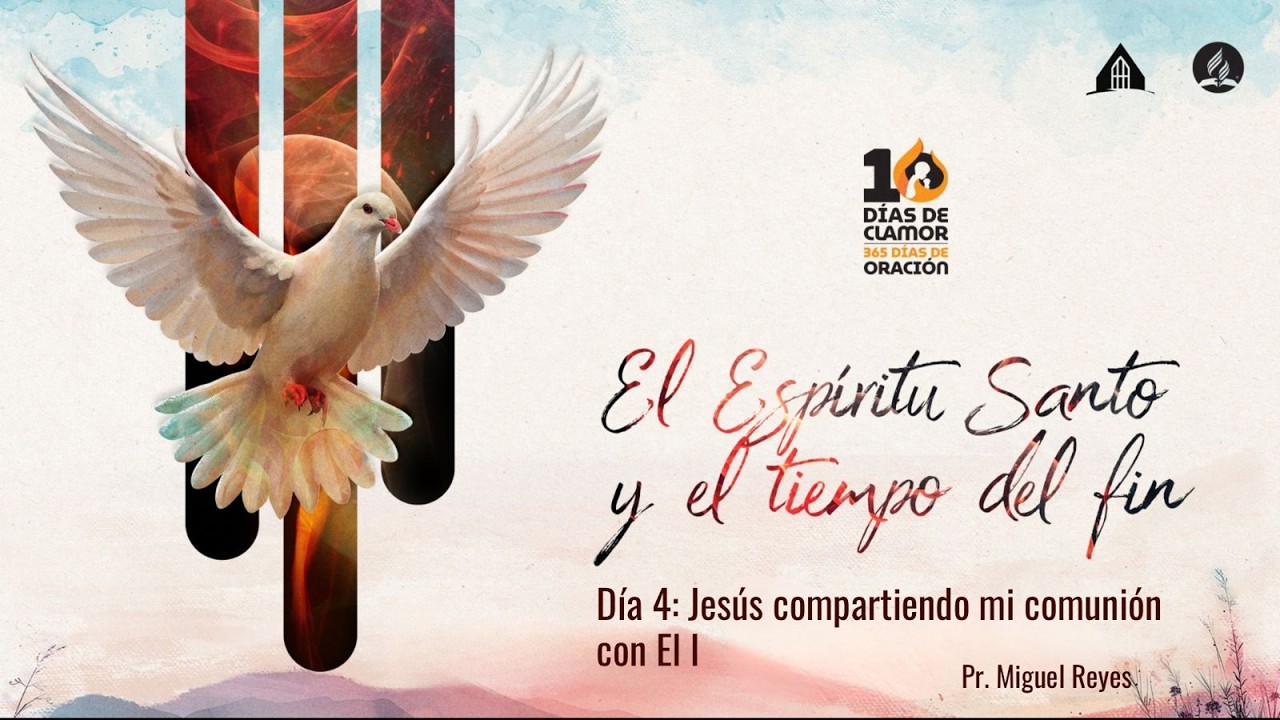 10 Días de Clamor y 365 Días de Oración - 22/2/2026 - IASD del Parque