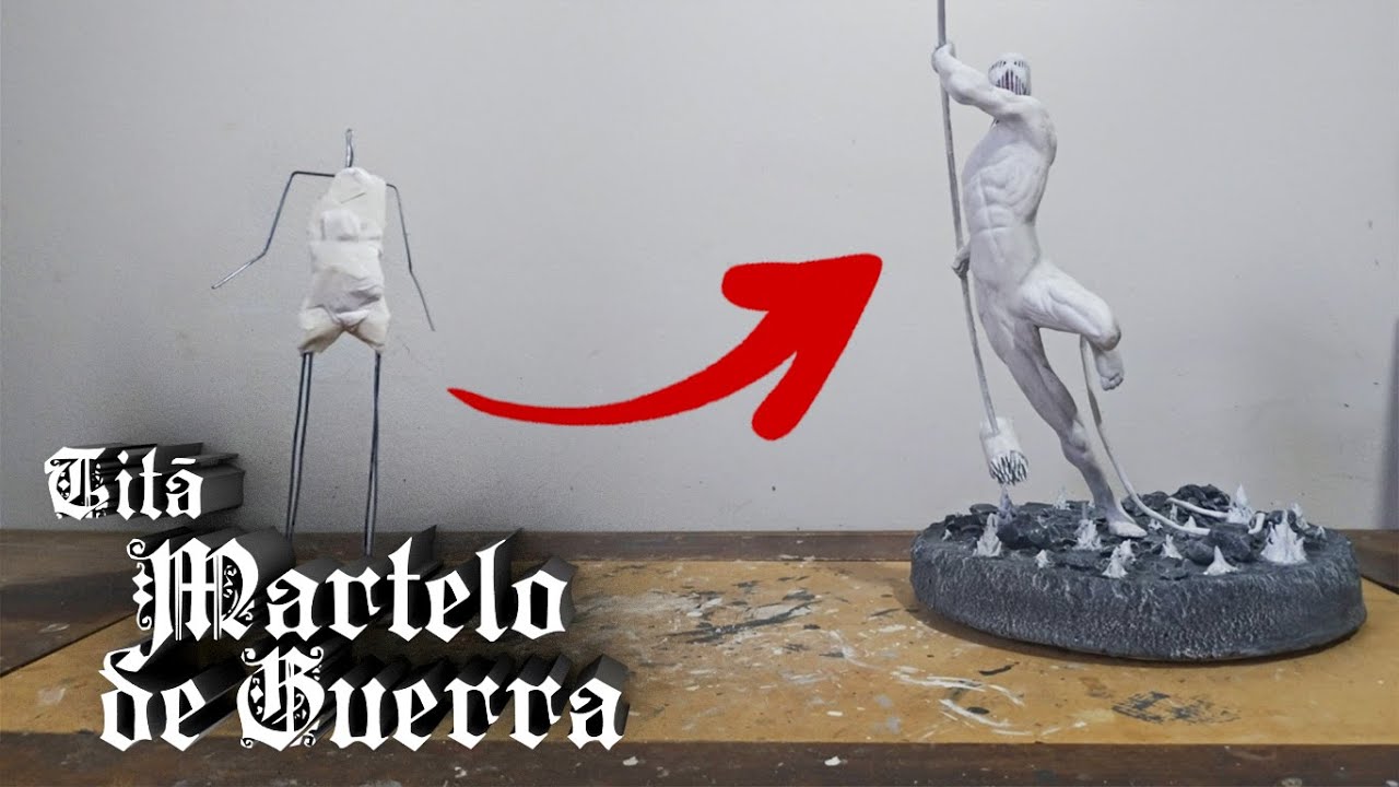 MODELANDO O TITÃ MARTELO DE GUERRA - SHINGEKI NO KYOJIN