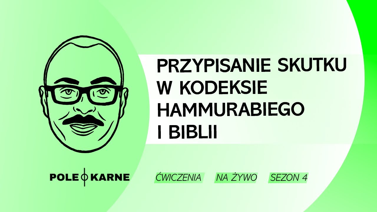 Sprawstwo skutku w Biblii [NA ŻYWO] dr hab. prof.UJ Mikołaj Małecki ĆWICZENIA Z PRAWA KARNEGO #78
