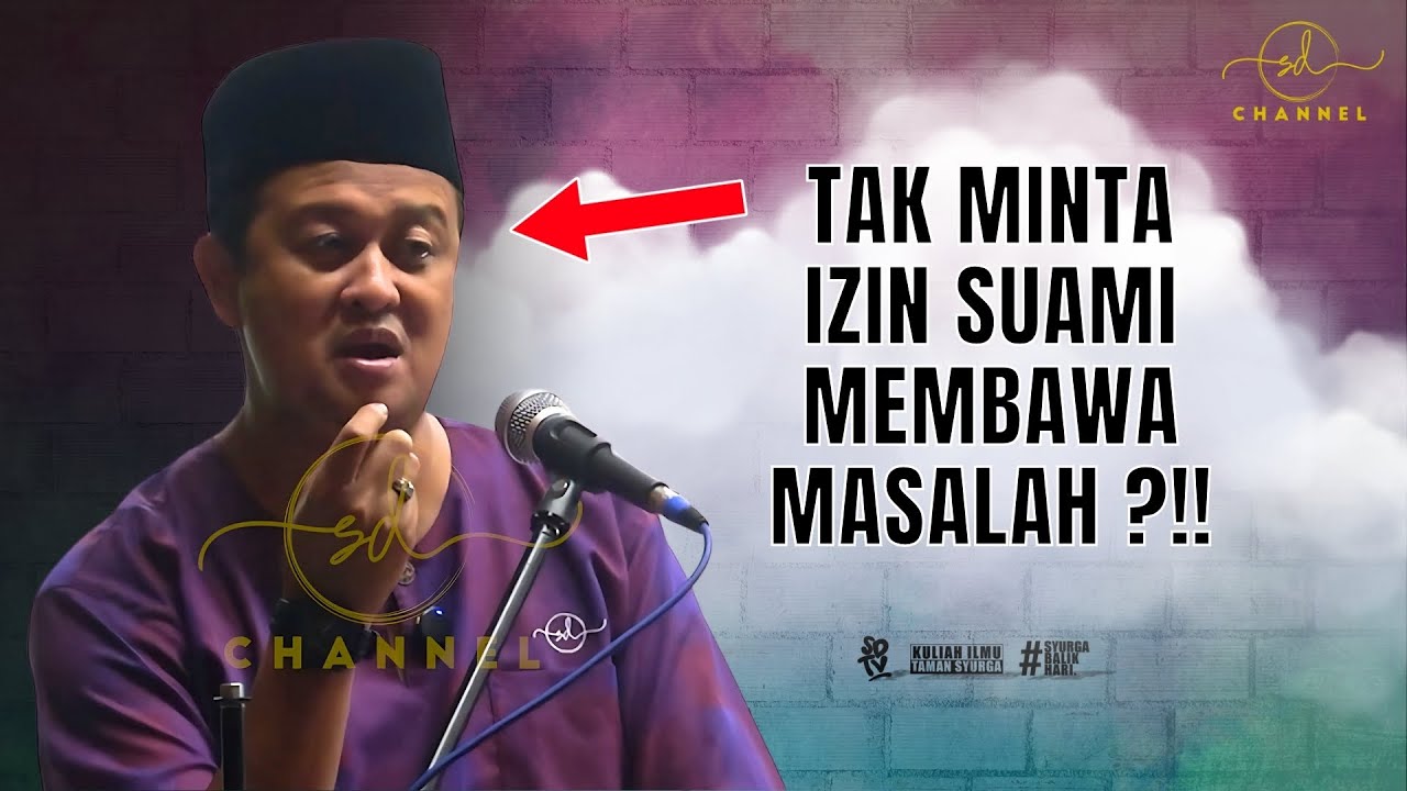SYAMSUL DEBAT | TAK MINTAK IZIN SUAMI MEMBAWA MASALAH ?!!