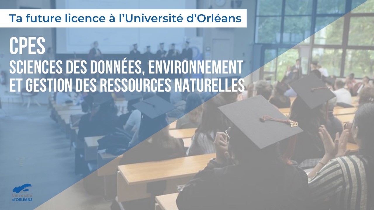 Ta future licence : CPES Sciences des données, environnement et gestion des ressources naturelles