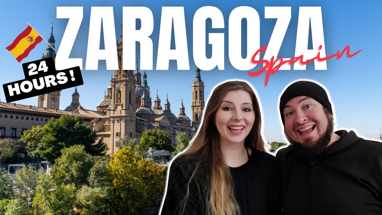 Spending 24 HOURS in ZARAGOZA, Spain 🇪🇸 - TRAVEL VLOG