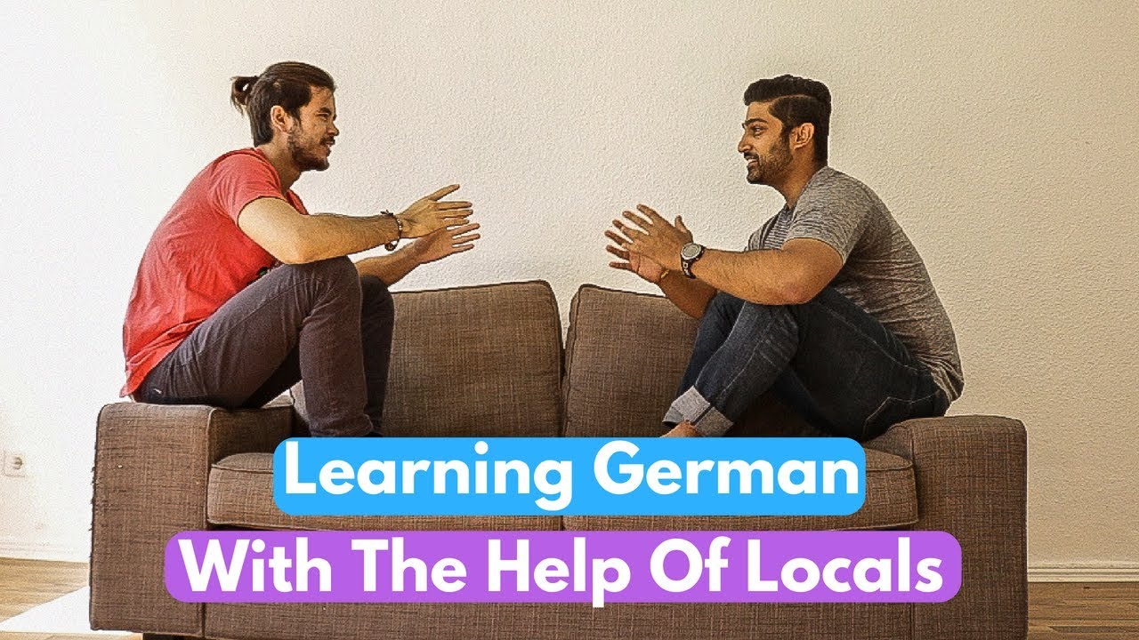 Learning German With The Help Of Locals (German Edition 2018)