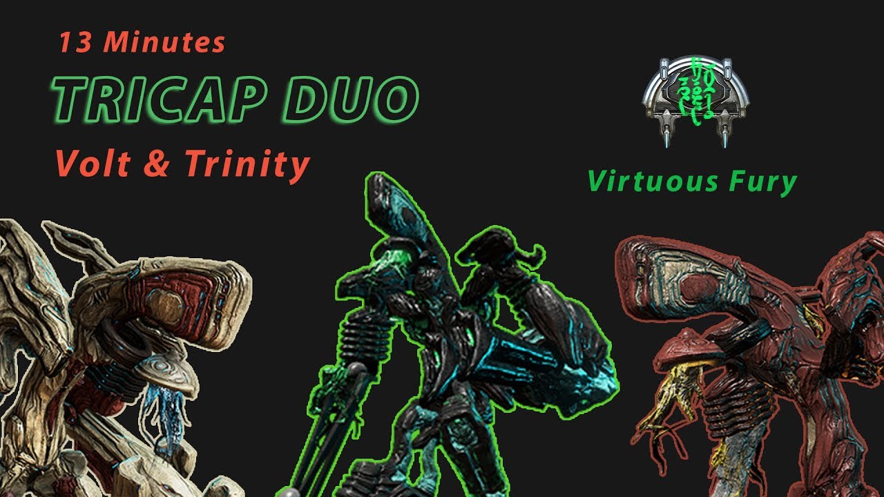 Tricap Duo (13 Minutes) | Volt & Trinity | Virtuous Fury - Warframe Eidolon Hunt