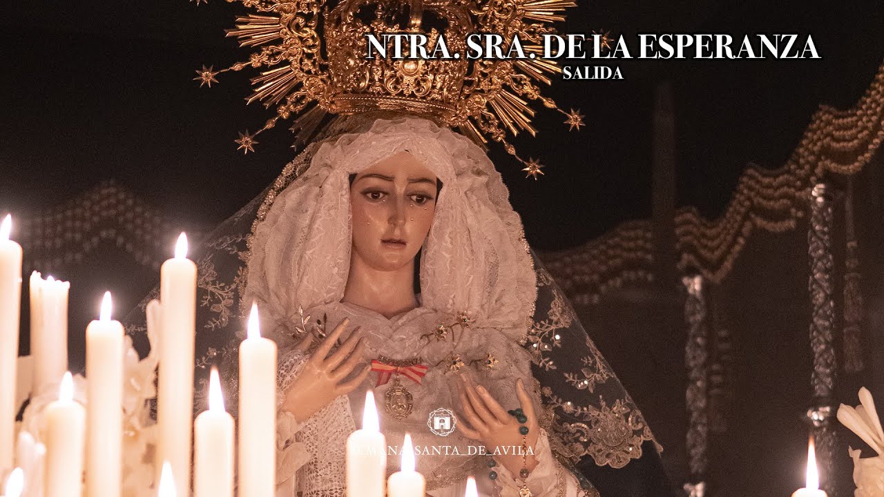 (4K) NUESTRA SEÑORA DE LA ESPERANZA POR SU BARRIO// Semana Santa de Ávila 2025
