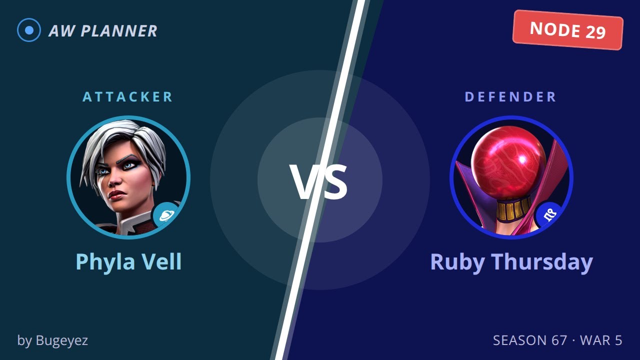 S67 War 5: Phyla Vell vs 29 Ruby Thursday