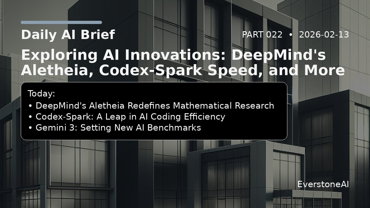 Daily AI Brief — Part 022 (2026-02-13)