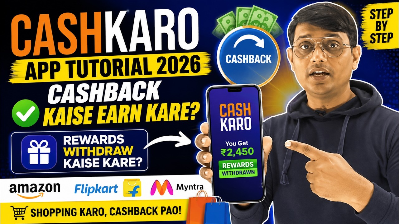 CashKaro App Full Tutorial 2026 | Cashback Kaise Earn Kare? Rewards Withdraw Kaise Kare?  Cashback