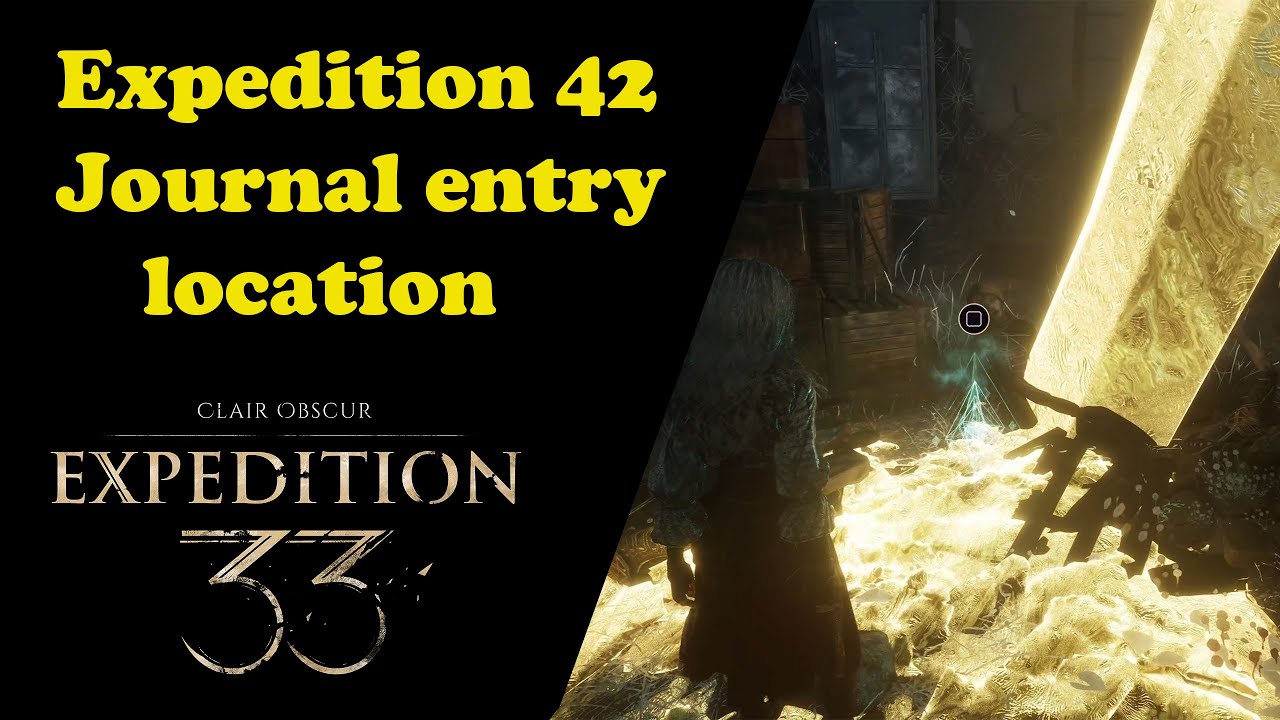 Where to find Expedition 42 Journal | Clair Obscur Expedition 33