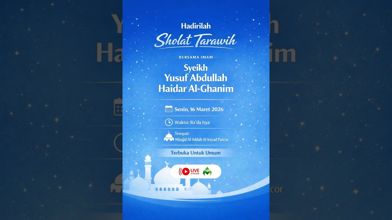 ⭕ [LIVE] SHOLAT TARAWAIH 🎙 Syeikh Yusuf Abdullah Haidar Al-Ghanim  حفظه الله تعالى