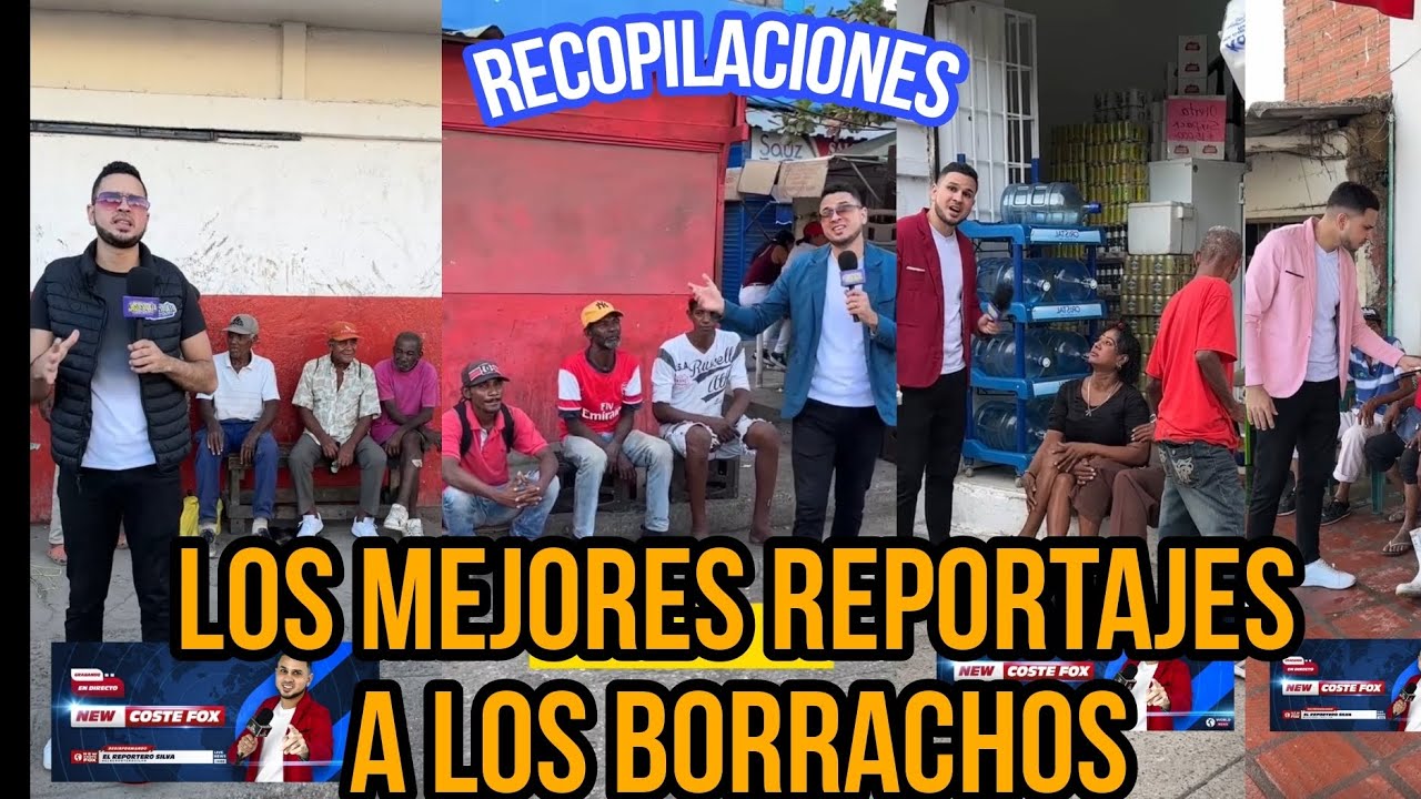 los mejores reportajes a los borrachos con el reportero silva