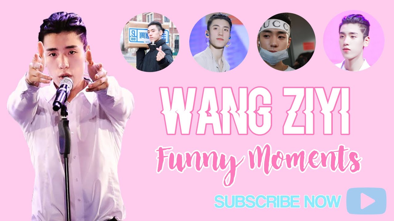 Wang Ziyi [Idol Producer] FUNNY MOMENTS