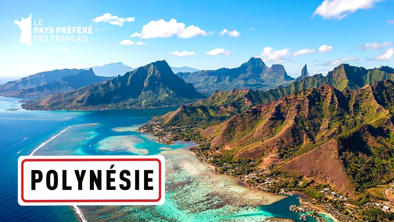 La Polyn&eacute;sie dans toute sa splendeur - Les 100 lieux qu'il faut voir - Documentaire Voyage - MG