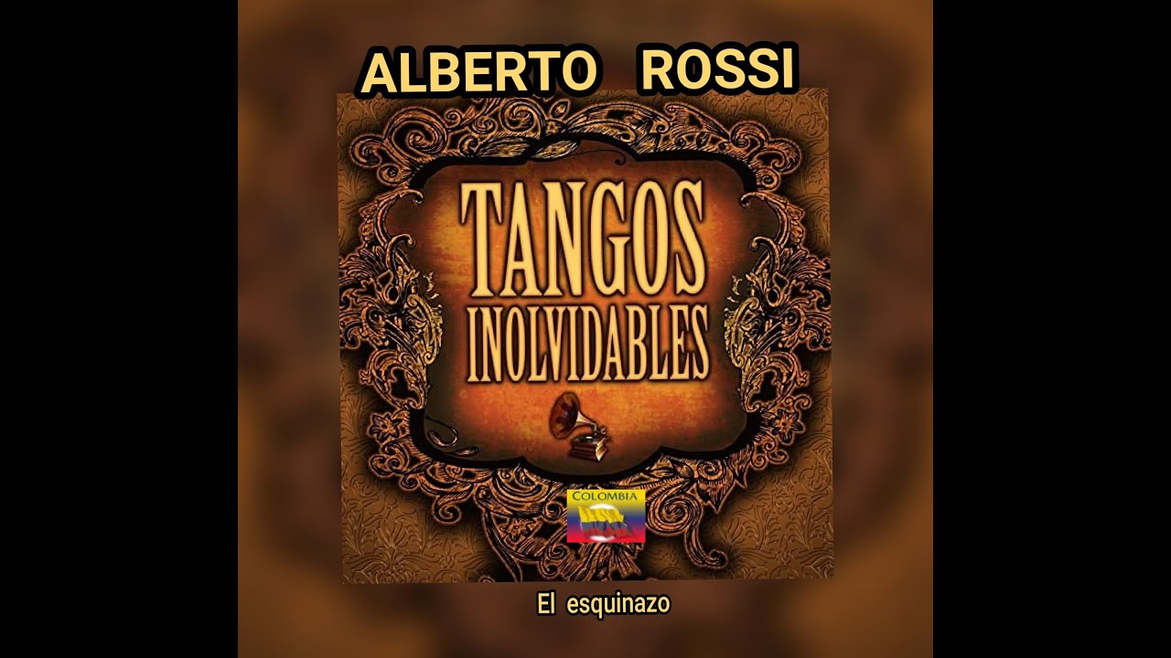 ALBERTO  ROSSI - EL ESQUINAZO