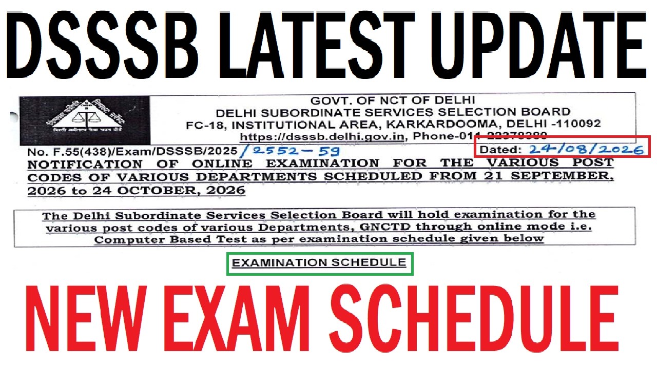 DSSSB NEW EXAM SCHEDULE 2026 | DSSSB NEW NOTICE 2026 | DSSSB NEW EXAM DATE ANNOUNCED 2026