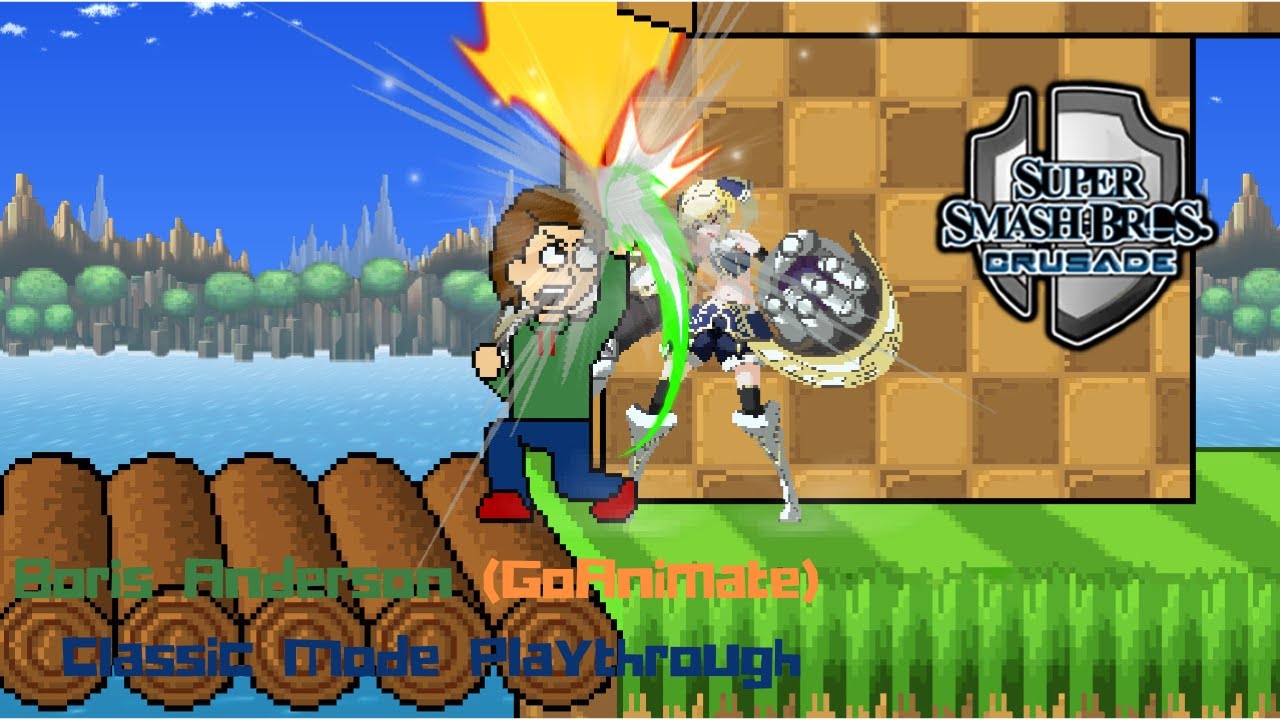 Super Smash Bros. Crusade 9.5 Demo - Boris Anderson (GoAnimate) Classic Mode Playthrough