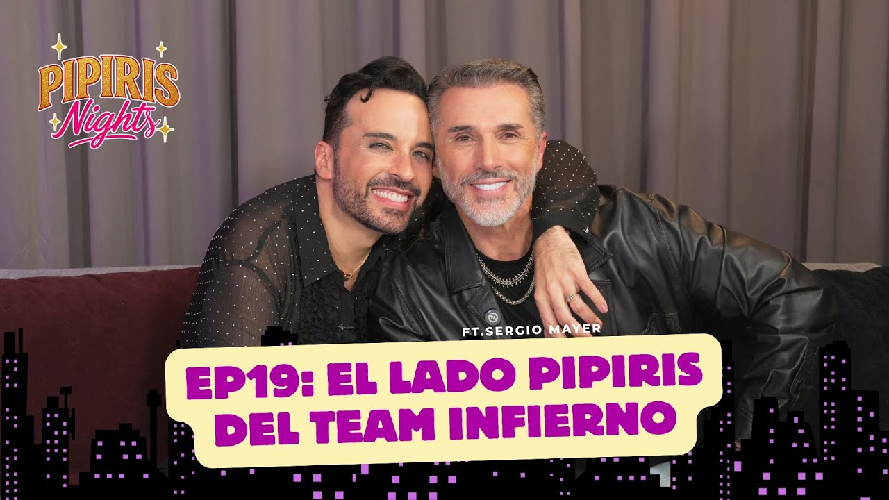 Del Team Infierno al éxito: Sergio Mayer se pone pipiris | Pipiris Nights con Apio Quijano