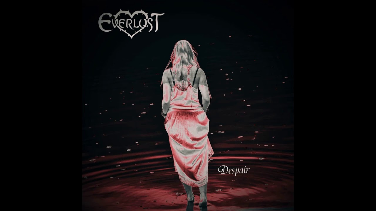 Everlust - Despair (Official Audio)