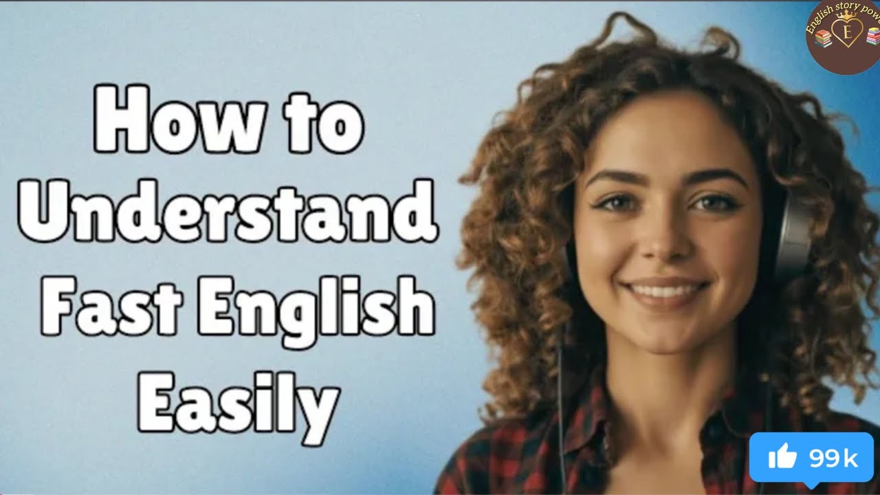 Understand Fast English Easily | Boost Up Your Life English story power @EnglishFluentPodcast #viral