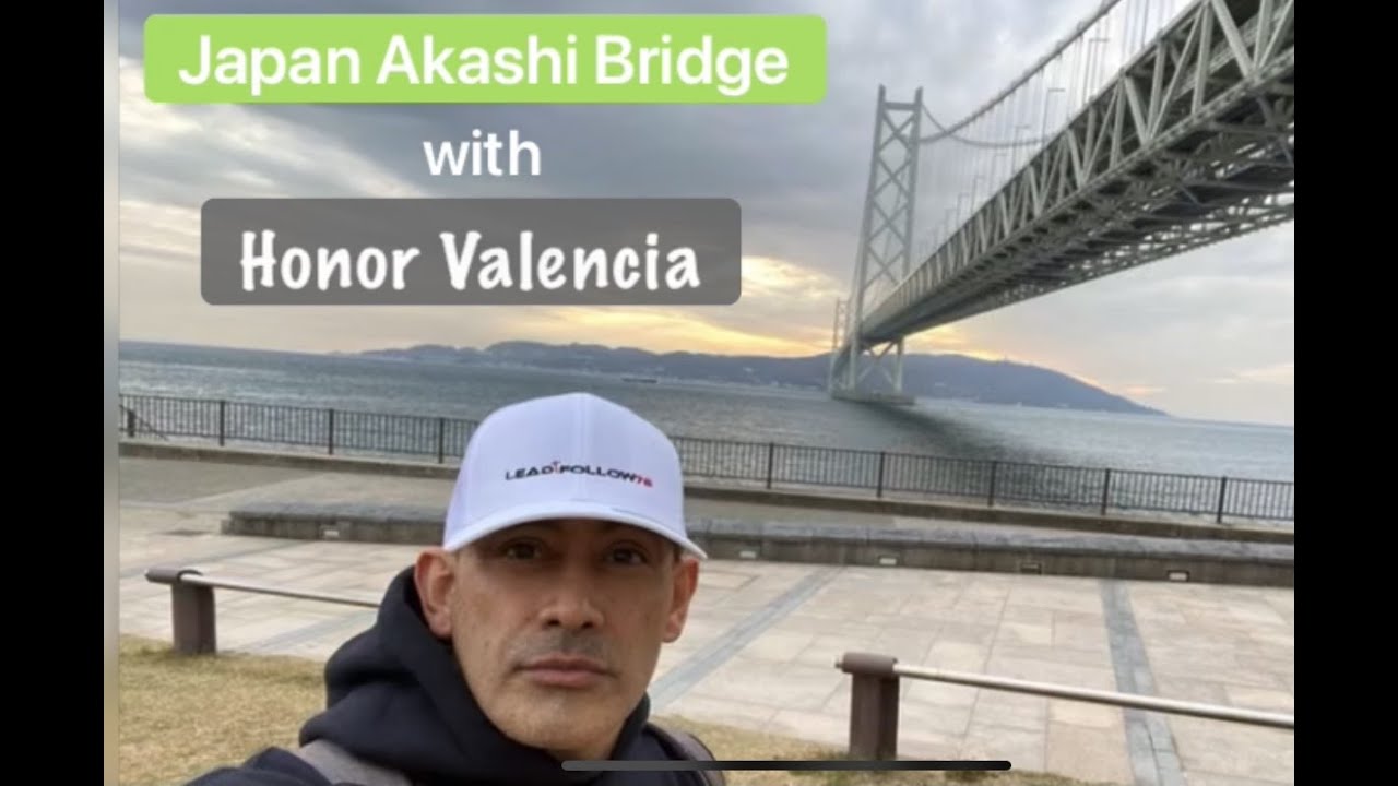 Japan Akashi Bridge with Honor Valencia